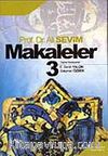 Makaleler Cilt 3 / Prof. Dr. Ali Sevim
