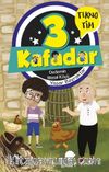3 Kafadar Tekno Tim / Dedemin Masal Köyü