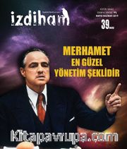 İzdiham Dergisi 39. Sayı Mayıs-Haziran 2019