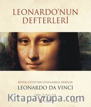 Leonardo’nun Defterleri <br /> Büyük Üstattan Uygulamalı Dersler