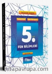 5. Sınıf Fen Bilimleri Konu Özetli Soru Bankası / Mozaik Serisi