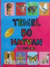 Temel 50 Hayvan ve Yavruları (12+ Ay)
