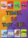 Temel 50 Taşıt-Eşya (12+ Ay)