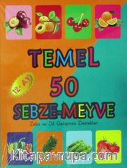 Temel 50 Sebze-Meyve (12+ Ay)
