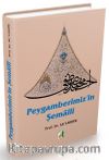 Peygamberimiz'in Şemaili (Ciltli)