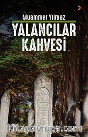 Yalancılar Kahvesi