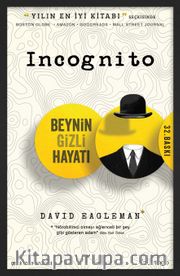 Incognito <br /> Beynin Gizli Hayatı
