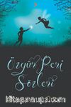 Özgür Peri Sözleri
