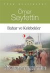 Bahar ve Kelebekler