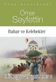 Bahar ve Kelebekler