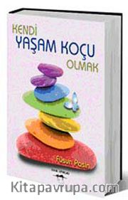 Kendi Yaşam Koçu Olmak