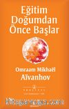 Eğitim Doğumdan Önce Başlar