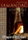 Çağlar İçinde Samandağ Süveydiye Seleucia