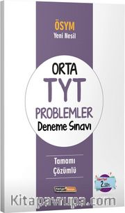 Orta TYT Problemler Deneme Sınavı