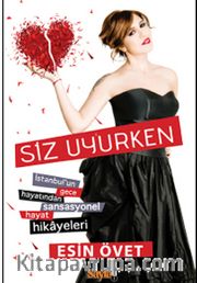 Siz Uyurken