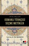 Osmanlı Türkçesi Seçme Metinler