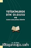 Yetişkinlerde Din Olgusu ve Kuran Kurslarında Öğretim