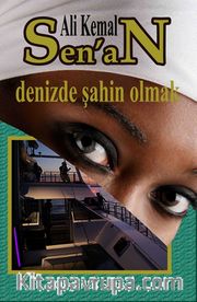 Denizde Şahin Olmak <br /> Okyanus Serisi I