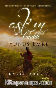 Aşk'ın Kandili Yunus Emre
