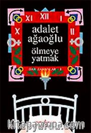 Ölmeye Yatmak (Ciltsiz)