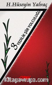 3 Yedilik Şiir Yolculuğu