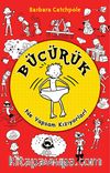 Bücürük - Ne Yapsam Kızıyorlar!