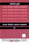 Önce Bulut Sonra Suyum