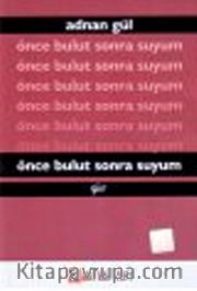 Önce Bulut Sonra Suyum