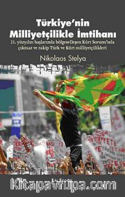 Türkiye'nin Milliyetçilikle İmtihanı