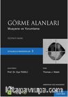 Görme Alanları (Ciltli) & Muayene ve Yorumlama
