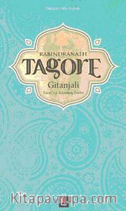 Gitanjali <br /> Tanrı'ya Adanmış Şiirler