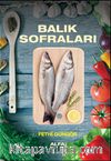 Balık Sofraları (Ciltli)