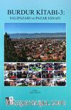 Burdur Kitabı -3: Salıpazarı ve Pazar Esnafı