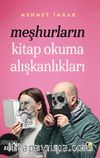 Meşhurların Kitap Okuma Alışkanlıkları