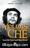 Yoldaş Che