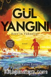 Gül Yangını