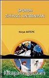 Sporda Zihinsel Antrenman