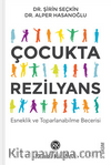 Çocukta Rezilyans & Esneklik ve Toparlanabilme Becerisi