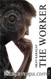 The Worker