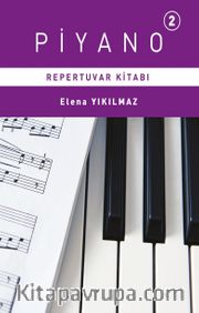Piyano 2. Bölüm Repertuvar Kitabı 