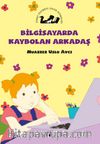 Bilgisayarda Kaybolan Çocuk