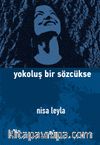 Yokoluş Bir Sözcükse