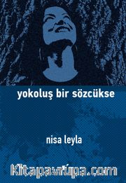 Yokoluş Bir Sözcükse