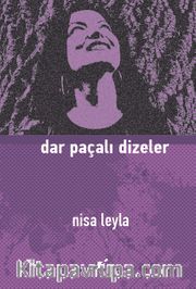 Dar Paçalı Dizeler