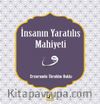 İnsanın Yaratılış Mahiyeti