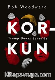 Korkun Trump Beyaz Saray’da