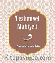 Teslimiyet Mahiyeti