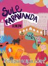 Şule Karavanda / Venedik