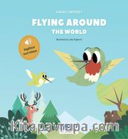 Flying Around The World (İngilizce Sesli Hikaye)