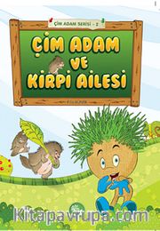 Çim Adam ve Kirpi Ailesi - Çim Adam Serisi-2